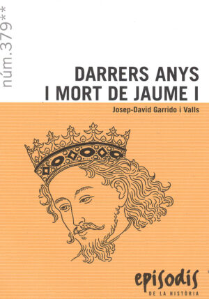 EP379: Darrers anys i mort de Jaume I